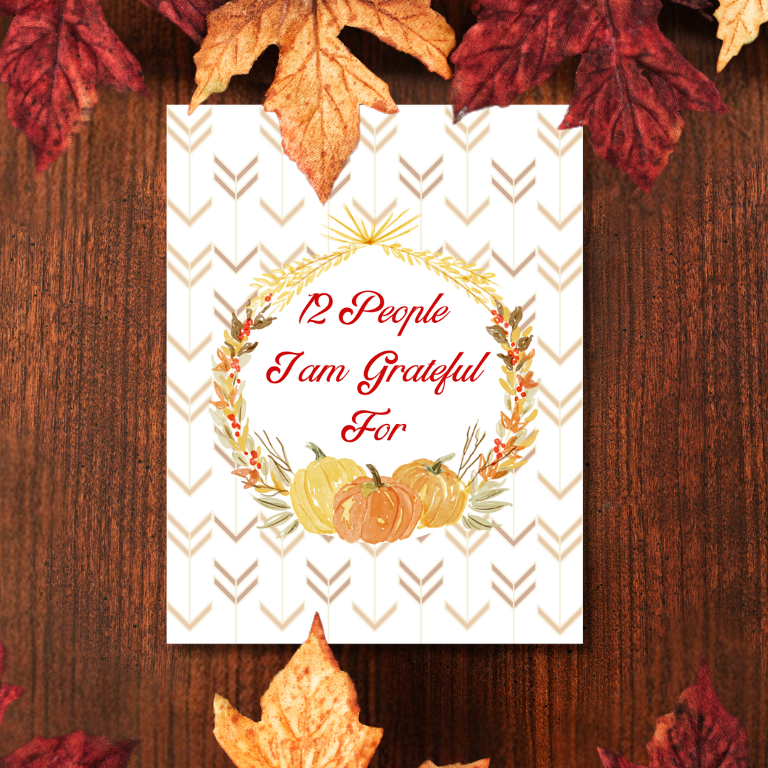 12 People I Am Grateful For Printables and More Club 12 People I Am Grateful For Printables and More Club