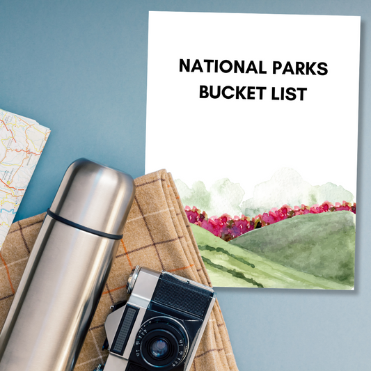 National Parks Bucket List