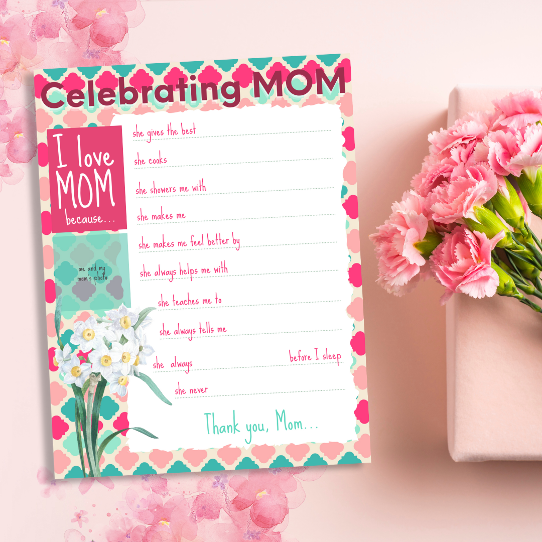 I Love Mom Because