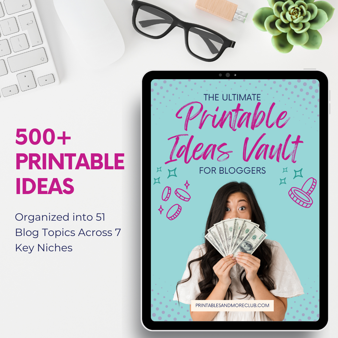 Ultimate Printable Ideas Vault for Bloggers