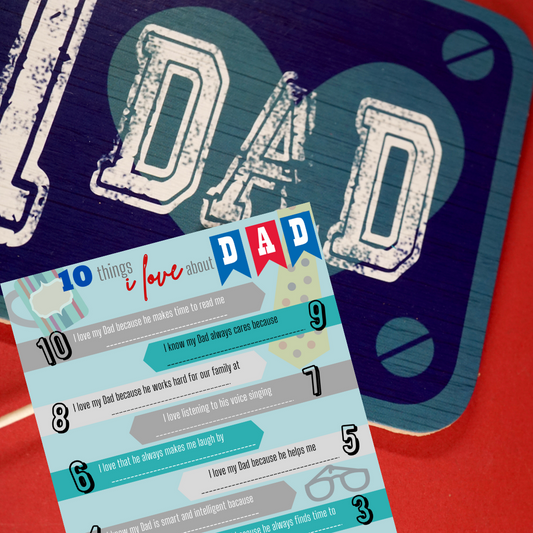 10 Things I Love About Dad