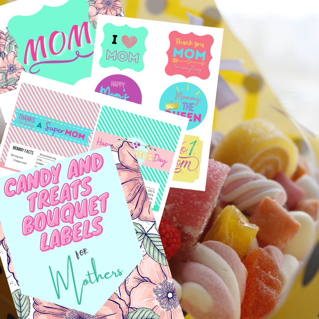Mother's Day Candy and Bouquet Wrappers