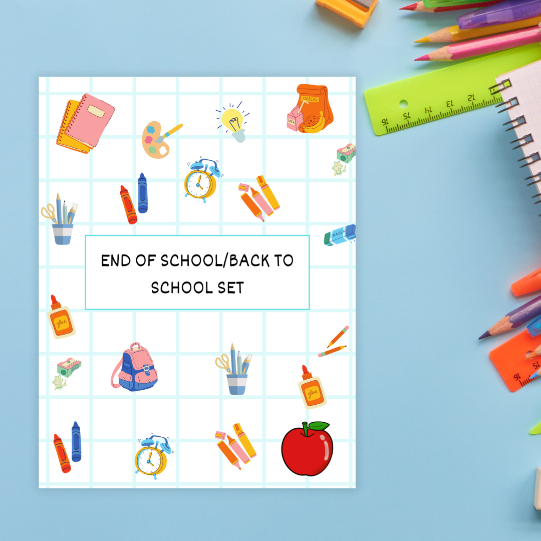 End of School/Back to School Set