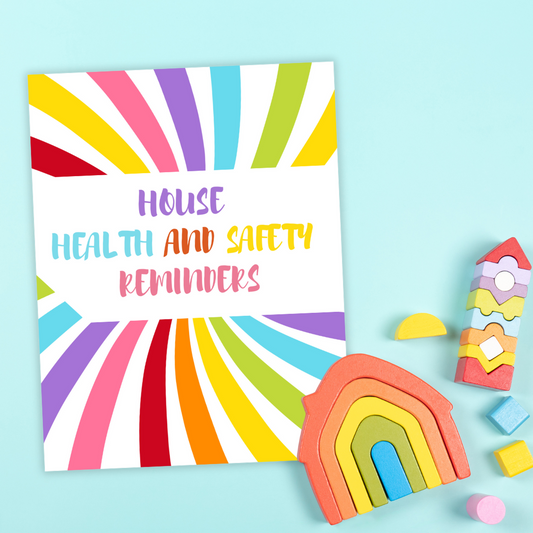 House Health and Safety Reminders