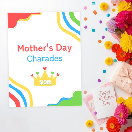 Mother's Day Charades