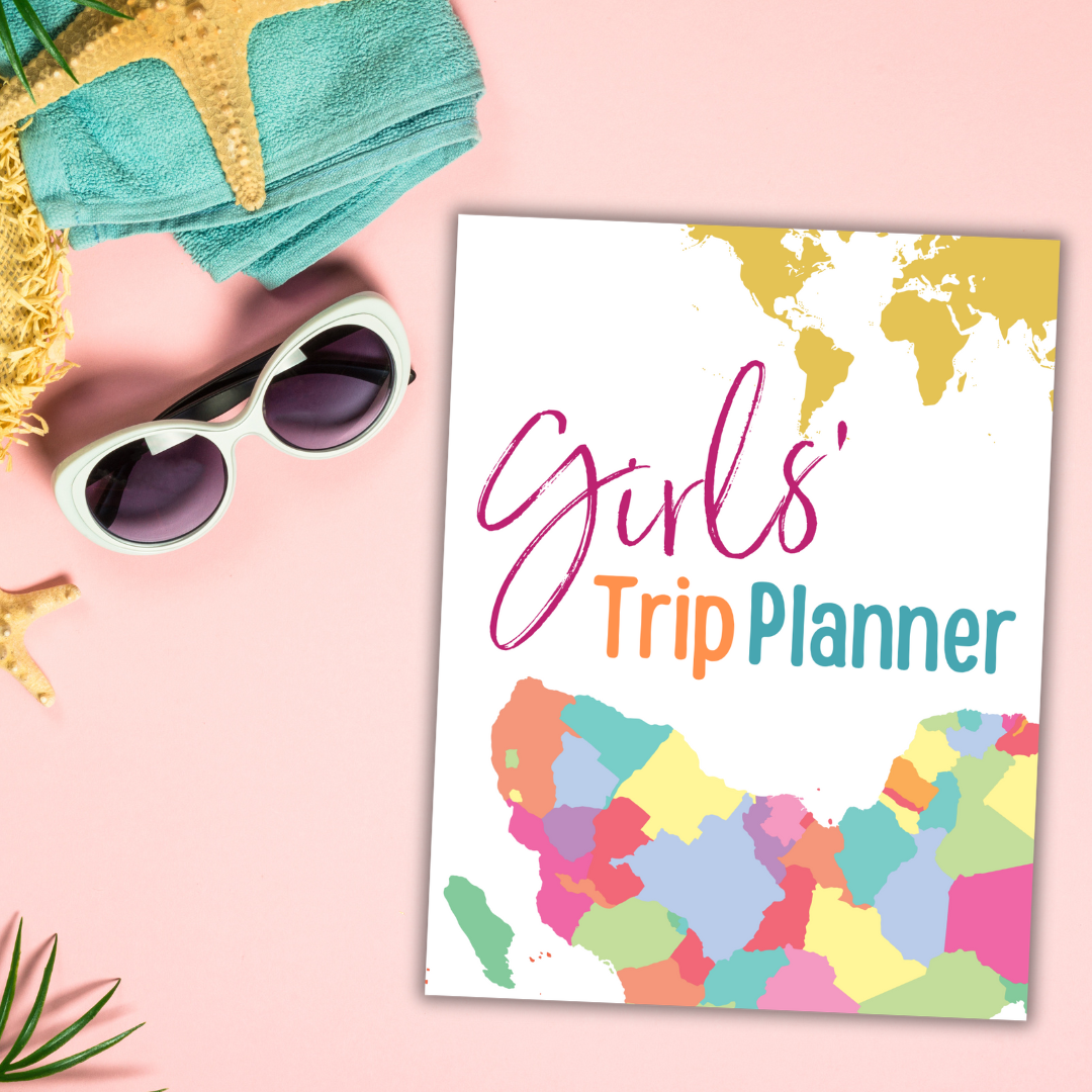 Girls' Trip Planner