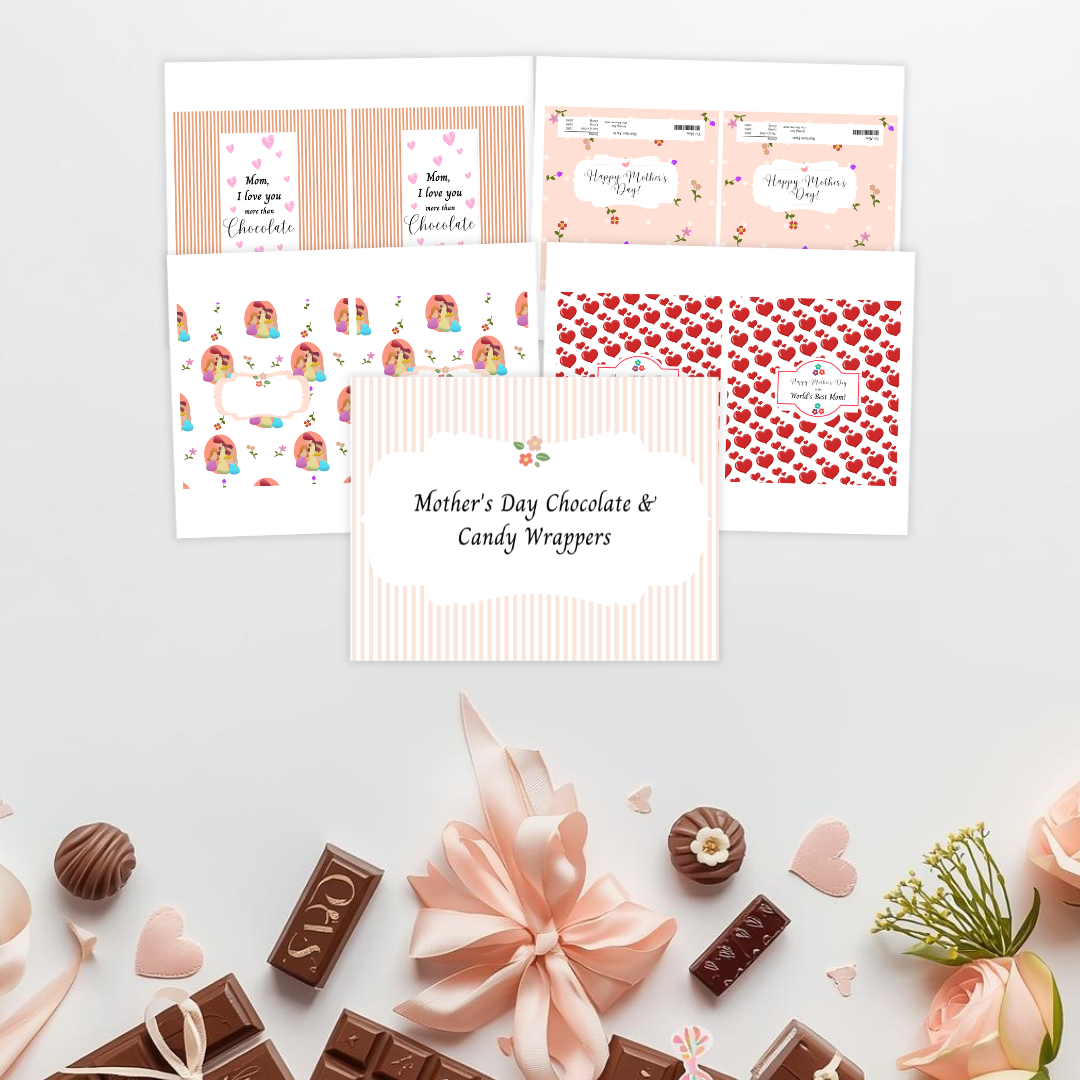 Mother's Day Chocolate & Candy Wrappers