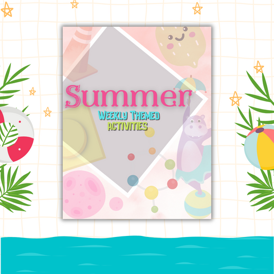 Summer  Weekly Themed Activities
