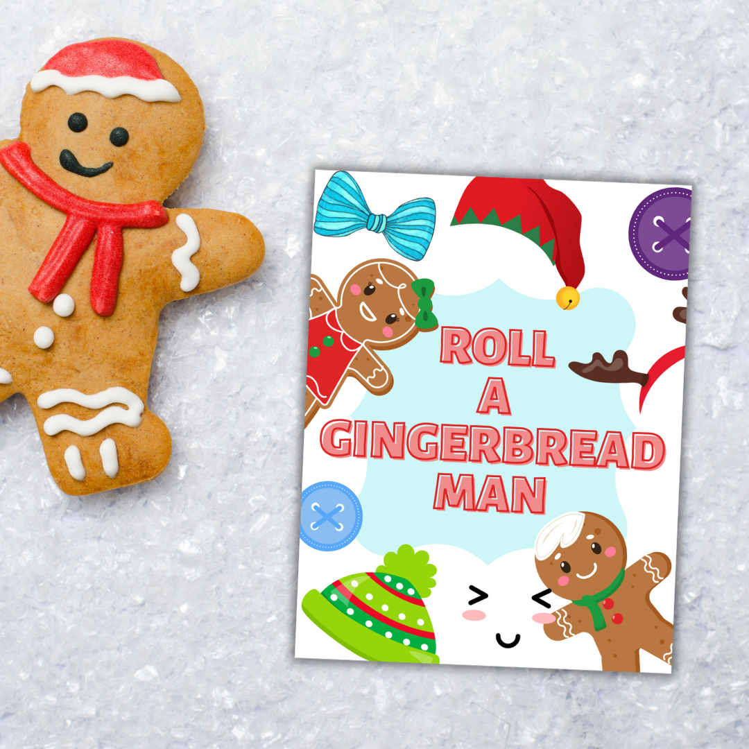 Roll a Gingerbread Man