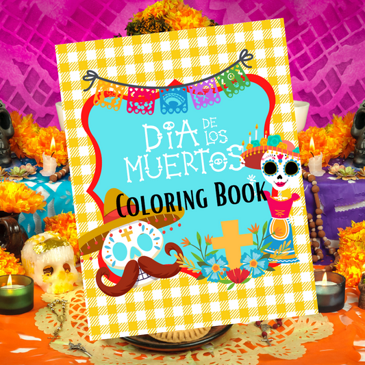 Dia De Los Muertos Coloring Book